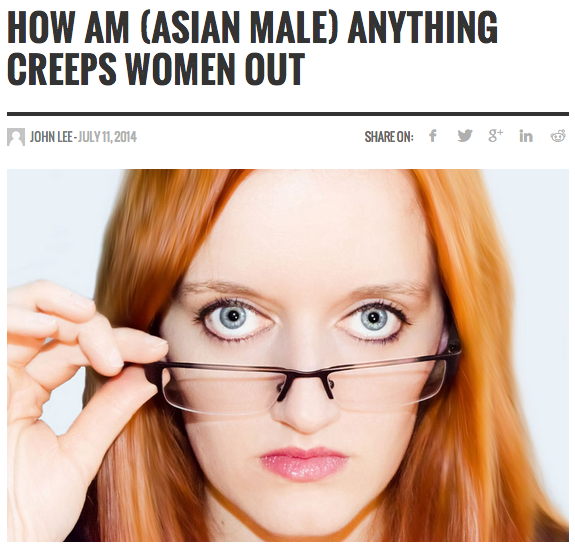 How AM (Asian Male) Anything Creeps Women Out