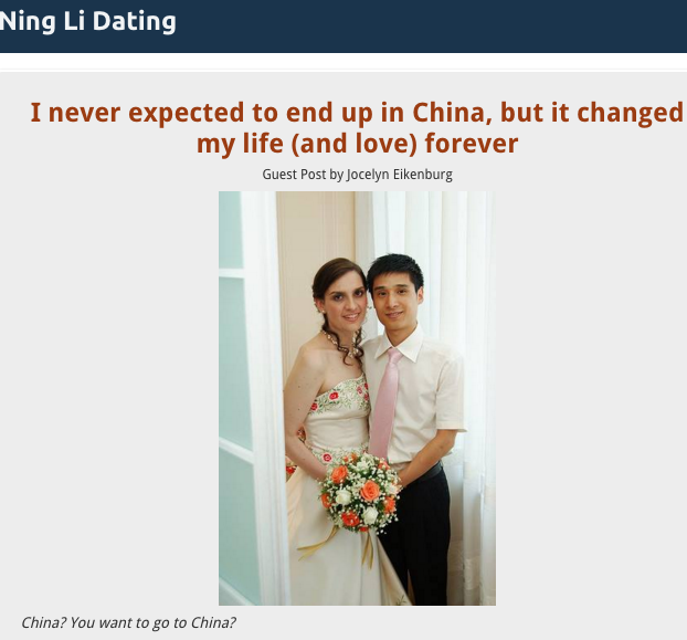 I Never Expected to End up in China, but It Changed My Life (and Love) Forever (Pub'd on Ninglidating.com)